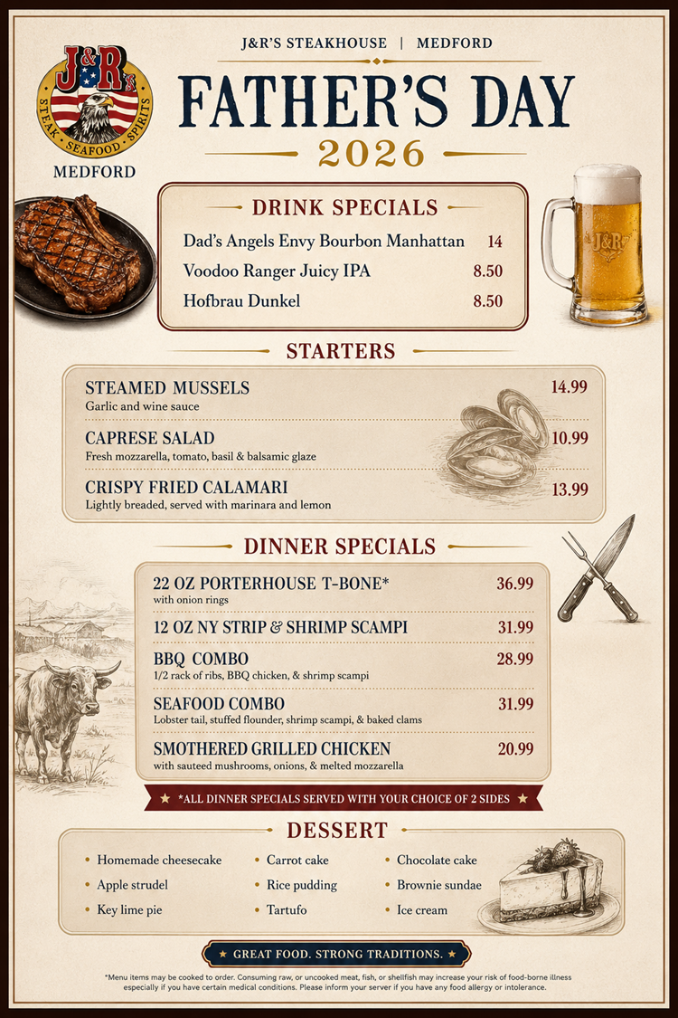 Father's Day Specials at J&R's Steakhouse.